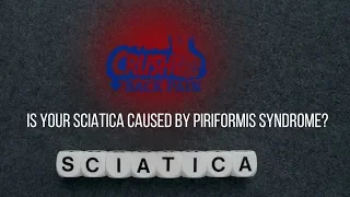 Is Your Sciatica Caused by Piriformis Syndrome?